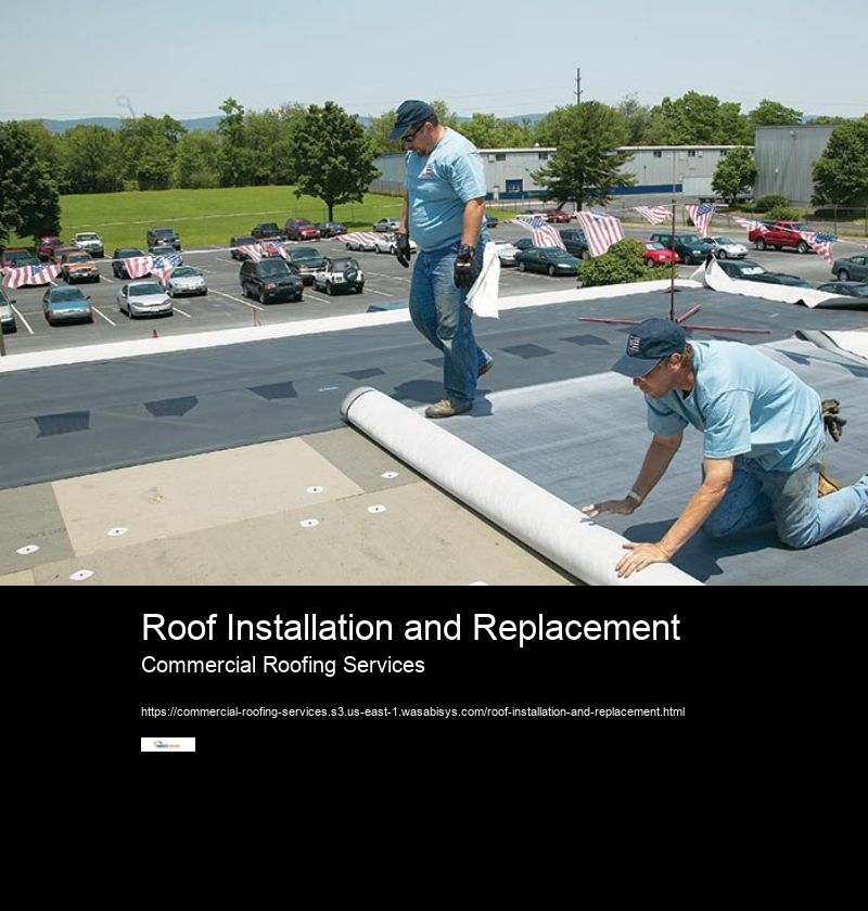 Roof Installation and Replacement